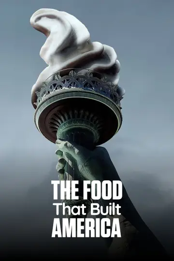 Plakat к сериалу "The Food That Built America" #1478279