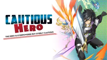 Zasłona к сериалу "Cautious Hero: The Hero Is Overpowered but Overly Cautious" #1402696