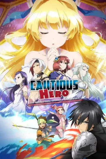Plakat к сериалу "Cautious Hero: The Hero Is Overpowered but Overly Cautious" #1402705
