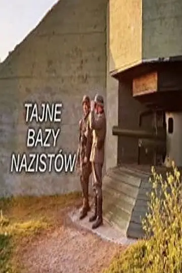 Plakat do serialu "Tajne bazy Nazistów" #1502746