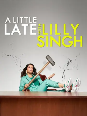 Plakat к сериалу "A Little Late with Lilly Singh" #1347630