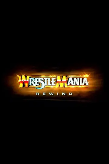Plakat do serialu "Wrestlemania Rewind" #1593678