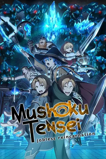 Plakat к сериалу "Mushoku Tensei: Jobless Reincarnation" #1217341
