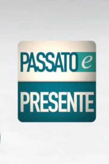 Passato e presente plakat