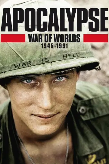 Apokalipsa: Wojna światów (1945-1991)