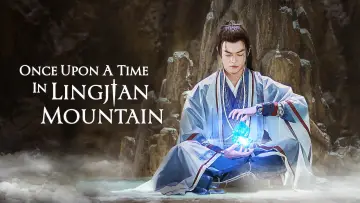 Once Upon A Time In Lingjian Mountain plakat