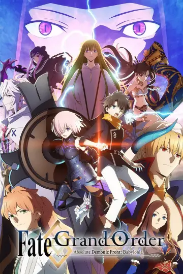 Fate/Grand Order: Ostateczny Demoniczny Front: Babilonia plakat
