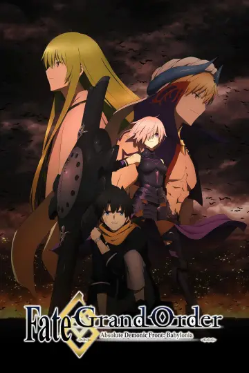 Plakat к сериалу "Fate/Grand Order: Ostateczny Demoniczny Front: Babilonia" #1436594