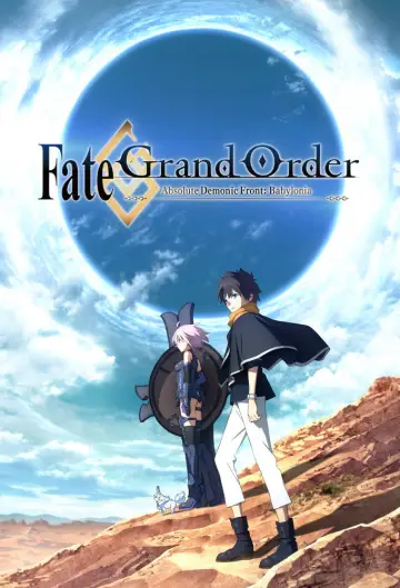 Plakat к сериалу "Fate/Grand Order: Ostateczny Demoniczny Front: Babilonia" #1436598