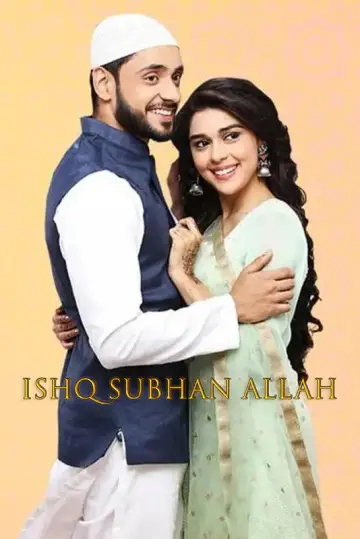 Ishq Subhan Allah plakat