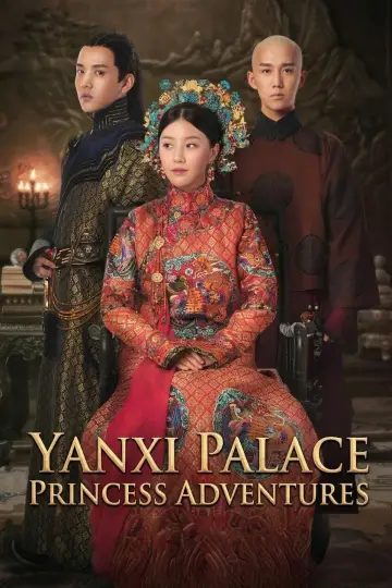 Plakat do serialu "Pałac Yanxi: Przygody księżniczki" #1788034