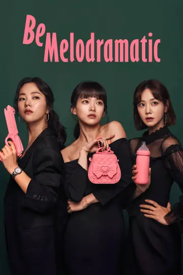 Plakat do serialu "Be Melodramatic" #1876328