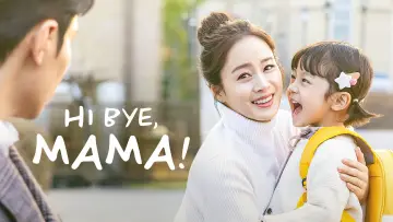 Zasłona к сериалу "Hi Bye, Mama!" #1457877