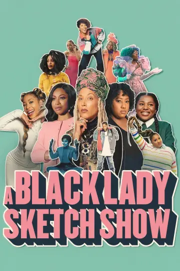 A Black Lady Sketch Show plakat