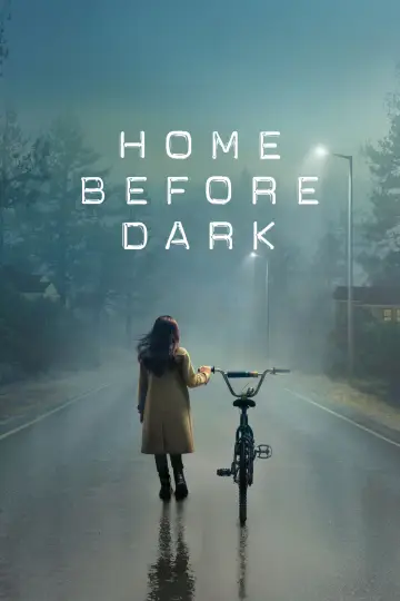 Plakat к сериалу "Home Before Dark" #1462967