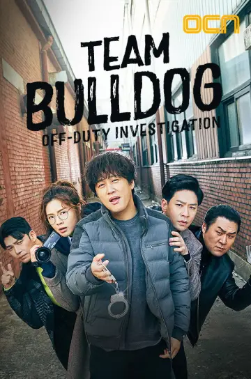 Team Bulldog: Off-Duty Investigation plakat