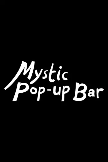 Plakat do serialu "Mystic Pop-up Bar" #1537198