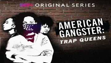 Zasłona do serialu "American Gangster: Trap Queens" #1604352