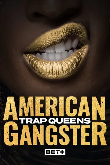Plakat do serialu "American Gangster: Trap Queens" #1604359