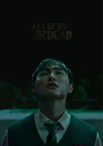 Plakat к сериалу "All of Us Are Dead" #1337042