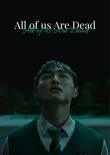 Plakat к сериалу "All of Us Are Dead" #1337044