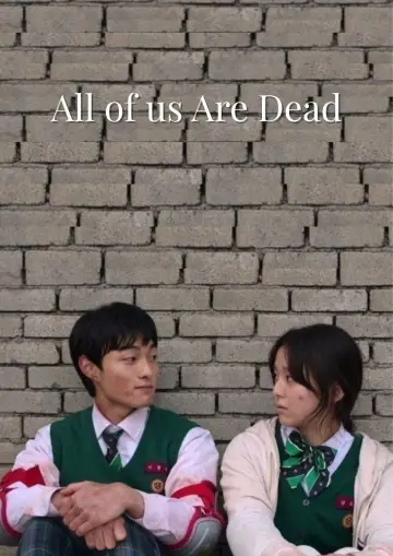 Plakat к сериалу "All of Us Are Dead" #1337045