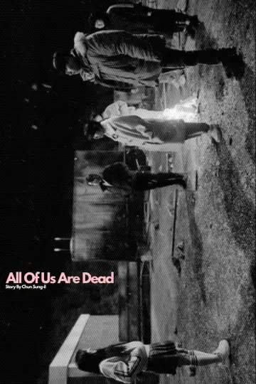 Plakat к сериалу "All of Us Are Dead" #1337049