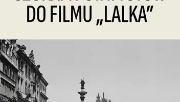 Do filmu fabularnego LALKA